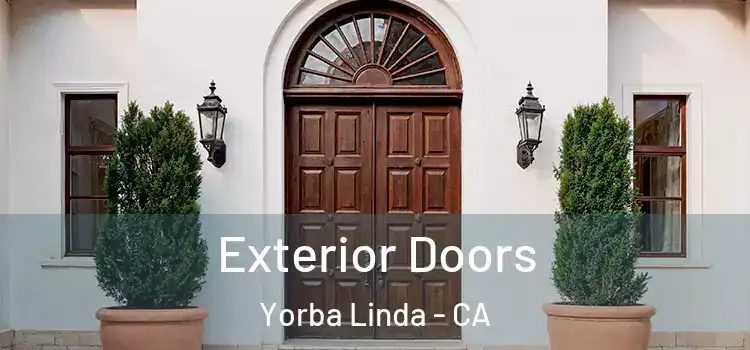 Exterior Doors Yorba Linda - CA