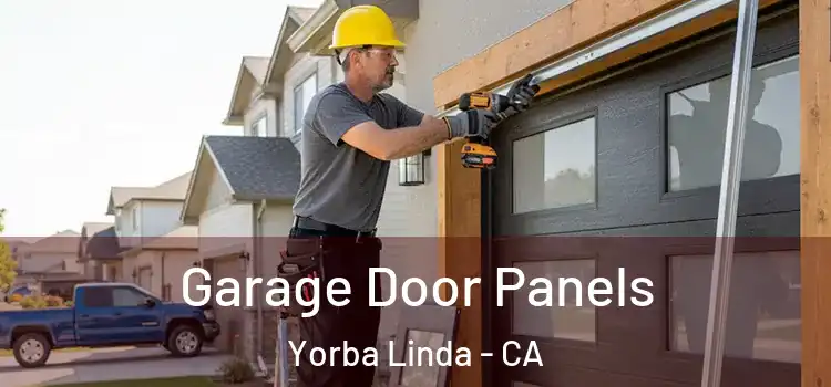  Garage Door Panels Yorba Linda - CA